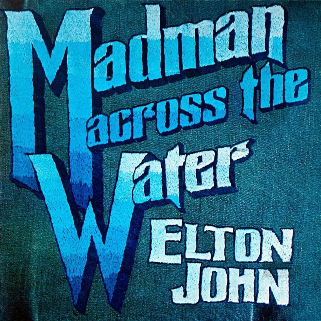 Madman Across The Water – 50th Anniversary Reissue  Announced